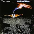 THIN LIZZY / Thunder and Lightning []