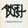 ANGEL DUST / Marching For Revenge DEMO (LP) []