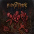 INTERFECTORMENT / Grotesquely Decay []