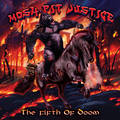 MOSH PIT JUSTICE / The Fifth of Doom []