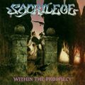 SACRILEGE / Within the Prophecy (collectors CD) []