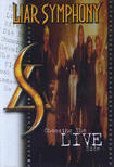 DVD/LIAR SYMPHONY / Choosing The Live Side 