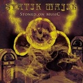 STATIK MAJIK / Stoned on Musik []