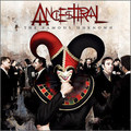 ANCESTTRAL / The Famous Unknown  []