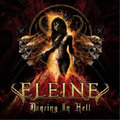 ELEINE / Dancing in Hell (輸入盤国内流通仕様） []