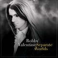 ROBBY VALENTINE / Separate Worlds []