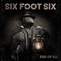 SIX FOOT SIX / End of All idigi) []