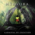 MEMOIRA / Carnival of Creation []