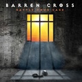 BARREN CROSS / Rattle Your Cage (2021 reissue) []