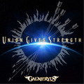 GALNERYUS / Union Gives Strength (CD+DVD/Ձj []
