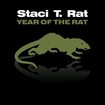GLAM/STACI T. RAT / Year Of The Rat
