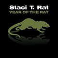 STACI T. RAT / Year Of The Rat []