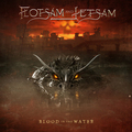 FLOTSAM AND JETSAM / Blood in the Water (digi) []