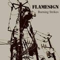 FLAMESIGN / Burning Strikes []