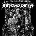 BEYOND DEATH / Accept Your Fate []