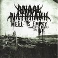 ANAAL NATHRAKH / Hell Is Empty and All the Devils Are Here　（2021 reissue) []