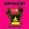 N.W.O.B.H.M./DAWNWATCHER / Anthology (boot)