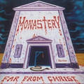 MONASTERY / Far From Christ (1992) (2021 reissue) []