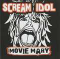 SCREAM IDOL / Movie Marie (STAR STARの2人！）超推薦盤！ []