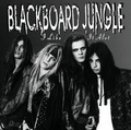 BLACKBOARD JUNGLE / I Like it Alot (limited cover) []