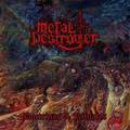 METAL DESTROYER / Doctrinas & Rituales (digi) (2020 reissue) []