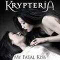 KRYPTERIA / My fatal kiss  []