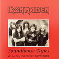 IRON MAIDEN / Soundhouse Tapes & Early rarities 1978-1981 []