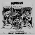 MORGUE / Necro Exhumation []