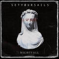 SETYOURSAILS / Nightfall (digi) []