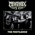 CENTINEX / The Pestilence []