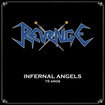 GLAM/REVENGE (Colombia) / Infernal Angels (1stデモCDの15周年記念盤！)