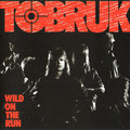 TOBRUK / Wild on the Run []