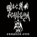 NECRO SCHIZMA  / Erupted Evil + Live Emeloord []