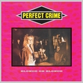 PERFECT CRIME / Perfect Crime []