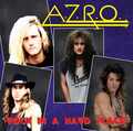 A.Z.R.O. / Rock In A Hard Place (2022 reissue) []