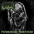 ABRADED / Pathological Primitivism (1st + demo!!) []