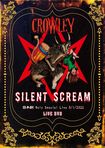 DVD/CROWLEY /　SILENT SCREAM〜日本詩 Only Special Live 5/1/2022 (DVD) 特典：Blu-ray+ステッカー