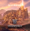 HEAVY METAL/INNERFORCE / Arcadia (アルゼンチンメロディックメタル！）