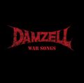 DAMZELL / WAR SONGS -_[ 2ndII []