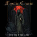 MYSTIC CHARM / Hell Did Freeze Over + Lost Empire 1993 Full Session EP []