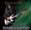 JAPANESE BAND/三谷哲也 / Virtual Tour 2021’FUTURE IN THE PAST’(CDR)
