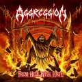 AGGRESSION / From Hell with Hate (NEW!!) []
