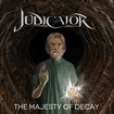 HEAVY METAL/JUDICATOR / The Majesty of Decay