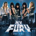 N.Y. FURY / I Want It All (80s末期ニューヨークのNo.1バンド！) []