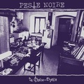 PESTE NOIRE / La Chaise-Dyable []