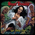 STONE DEMONS / We Belong Dead []