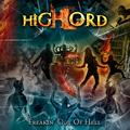 HIGHLORD / Freakin' Out of Hell []