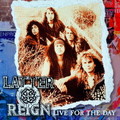 LATTER REIGN / Live For the Day (2022 reissue) []