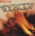 Y&T / Open Fire -Live (2023 reissue) []