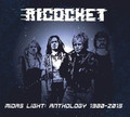 RICOCHET (NWOBHM) / Midas Light Anthology 1980-2015 []
